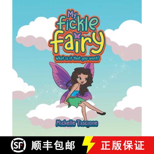 【3-4周达】精装 My Fickle Fairy: What Is It That You Want? [9781665701259]