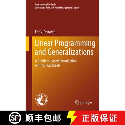 【3-4周达】精装 Linear Programming and Generalizations: A Problem-based Introduction with Spreadsheets [9781441964908]