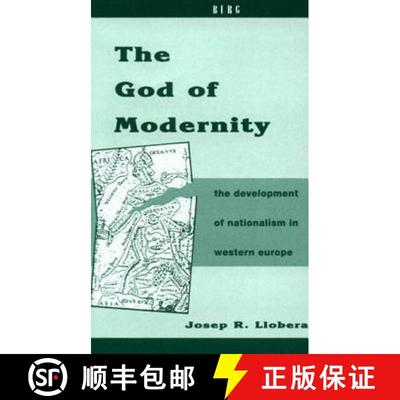 【3-4周达】The God of Modernity : The Development of Nationalism in Western Europe [9780854969401]