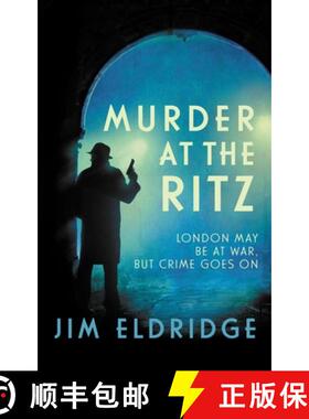 【3-4周达】Murder at the Ritz: The Stylish Wartime Whodunnit [9780749025236]