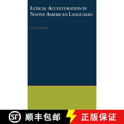 【3-4周达】Lexical Acculturation in Native American Languages [9780195121612]