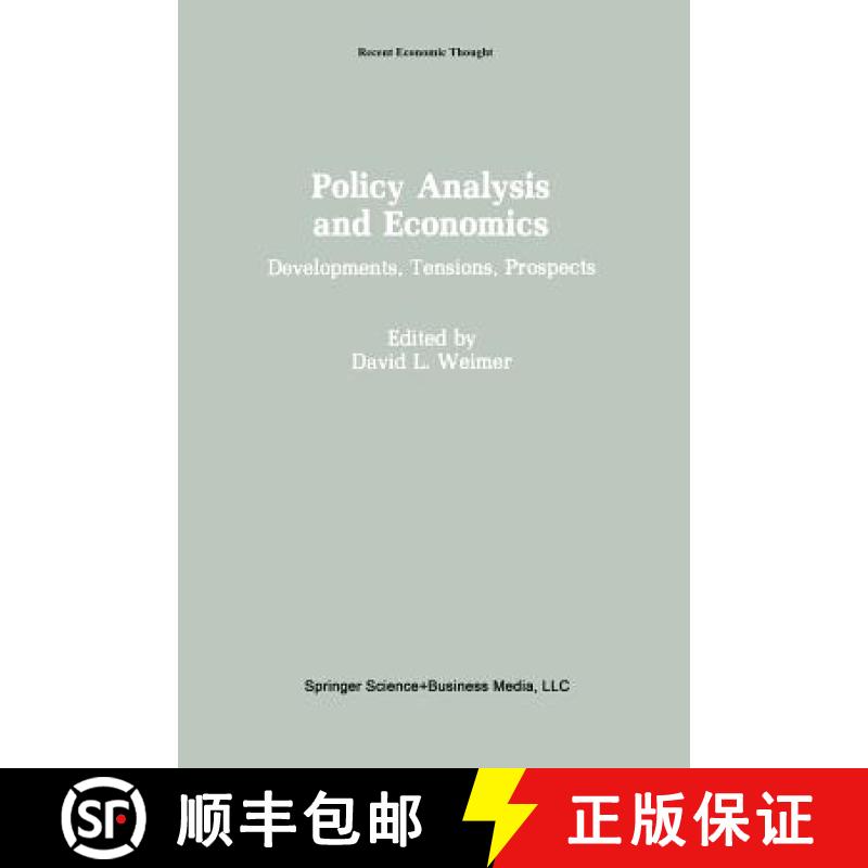 【3-4周达】Policy Analysis and Economics: Developments, Tensions, Prospects [9789401057202]