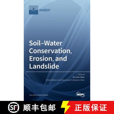 【3-4周达】精装 Soil-Water Conservation, Erosion, and Landslide [9783036534329]