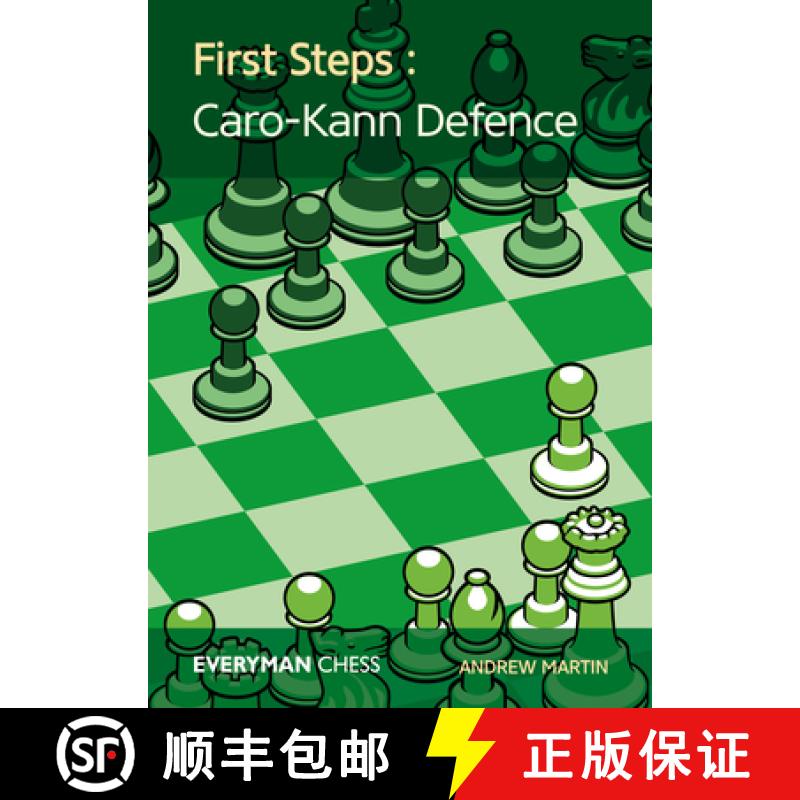 【3-4周达】First Steps: Caro-Kann Defence [9781781944165]