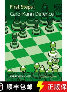 【3-4周达】First Steps: Caro-Kann Defence [9781781944165]