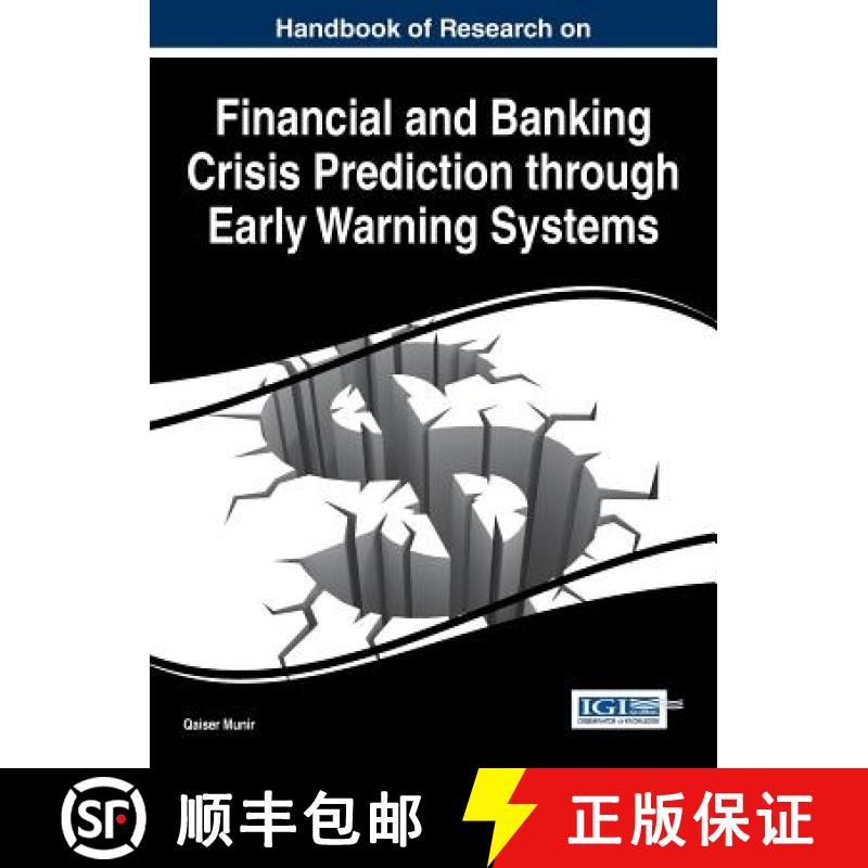 【3-4周达】Handbook of Research on Financial and Banking Crisis Prediction through Early Warning Systems [9781466694842]