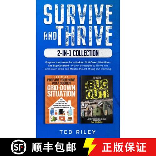 【3-4周达】精装 Survive and Thrive 2-In-1 Collection: Prepare Your Home for a Sudden Grid-Down Situat... [9780648641117]