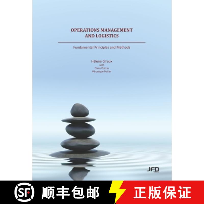 【4周达】Operations Management and Logistics: Fundamental Principles and Methods [9782923710549]