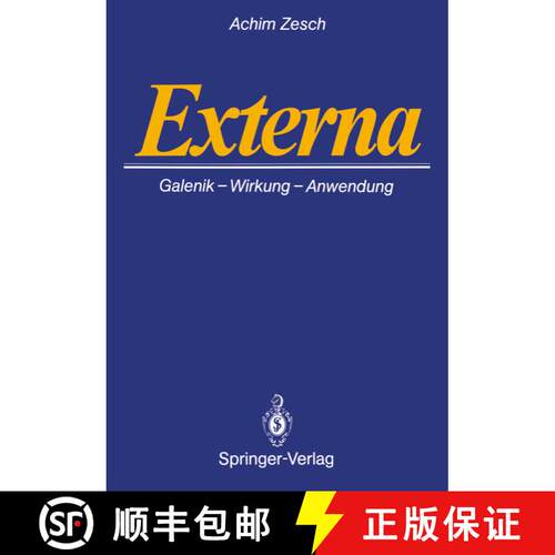 【3-4周达】Externa : Galenik · Wirkungen · Anwendungen [9783540180432]