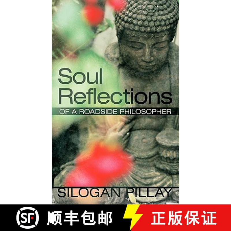 【2-3周达】Soul Reflections: Of a Roadside Philosopher [9781452532523]
