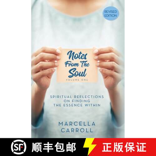 【3-4周达】精装 Notes From the Soul: Spiritual Reflections on Finding the Essence Within Revised Edition [9798822930896]