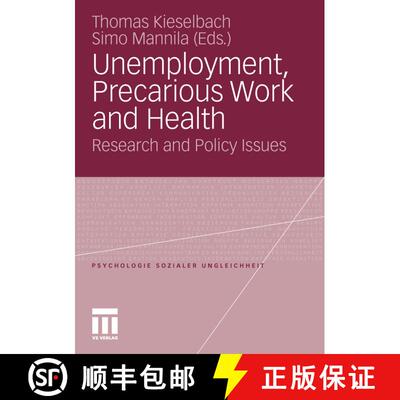 【3-4周达】Unemployment, Precarious Work and Health : Research and Policy Issues [9783531185095]