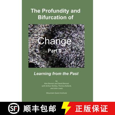 【3-4周达】The Profundity and Bifurcation of Change Part II: Learning from the Past [9780998514765]