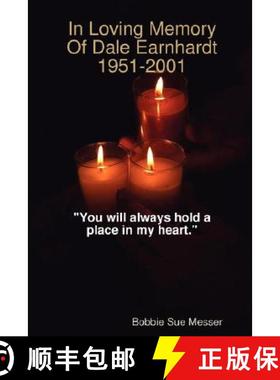 【3-4周达】In Loving Memory Of Dale Earnhardt 1951-2001 [9781435716247]