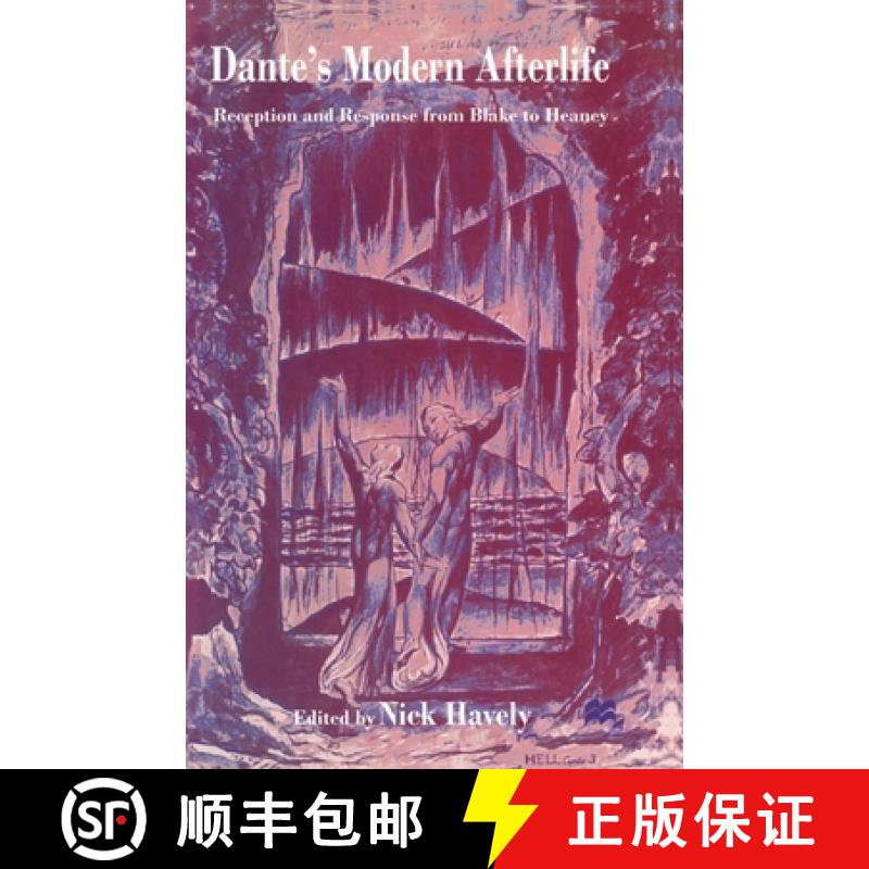 【3-4周达】Dante's Modern Afterlife : Reception and Response from Blake to Heaney [9781349269778]