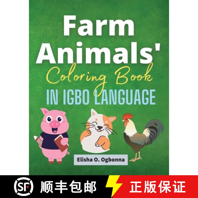 【3-4周达】Farm Animals Coloring Book in Igbo Language [9781777746162]