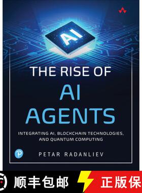 【3-4周达】The Rise of AI Agents: Integrating Ai, Blockchain Technologies, and Quantum Computing [9780135352946]