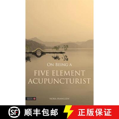 【3-4周达】On Being a Five Element Acupuncturist [9781848192362]