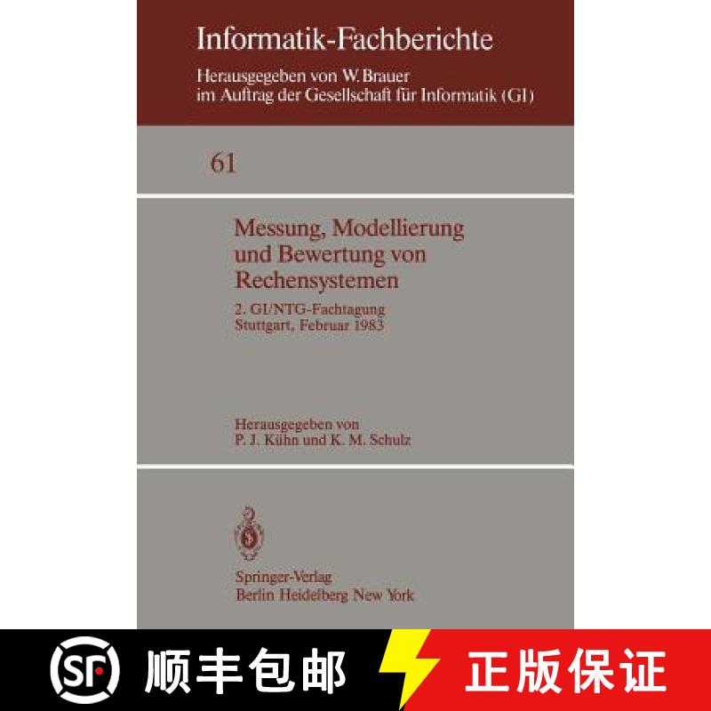 【3-4周达】Messung, Modellierung Und Bewertung Von Rechensystemen: 2. Gi/Ntg-Fachtagung Stuttgart, 21... [9783540119906]