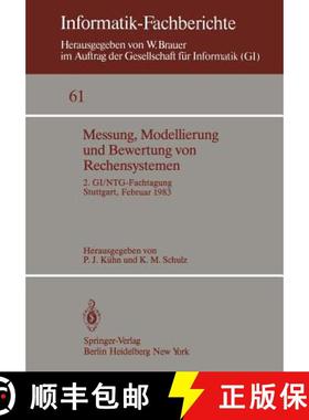 【3-4周达】Messung, Modellierung Und Bewertung Von Rechensystemen: 2. Gi/Ntg-Fachtagung Stuttgart, 21... [9783540119906]