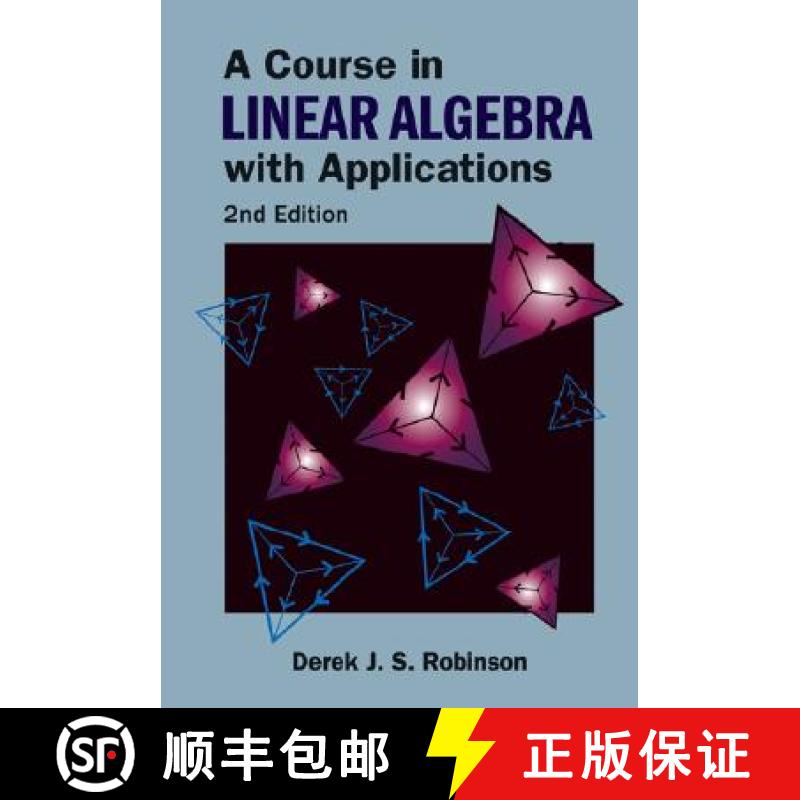 【3-4周达】Course in Linear Algebra with Applications, a (2nd Edition) [9789812700247]