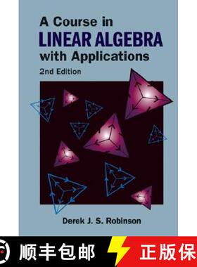 【3-4周达】Course in Linear Algebra with Applications, a (2nd Edition) [9789812700247]