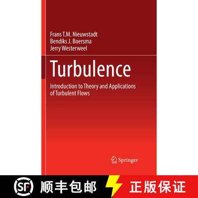 【3-4周达】Turbulence : Introduction to Theory and Applications of Turbulent Flows (Softcover reprint... [9783319810751]