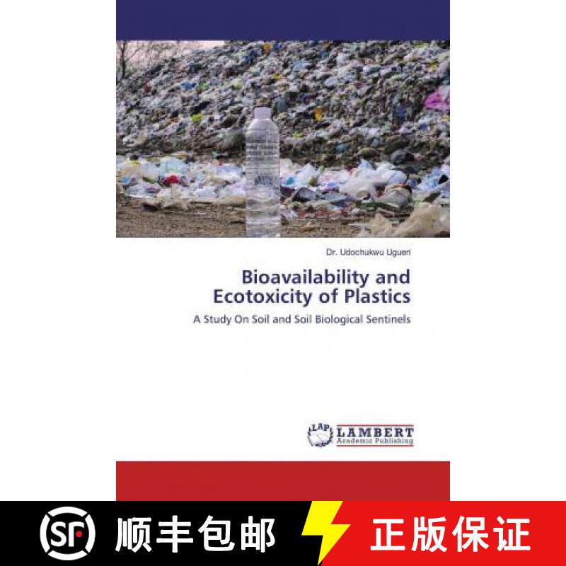 预订 Bioavailability and Ecotoxicity of Plastics [9786200264558]