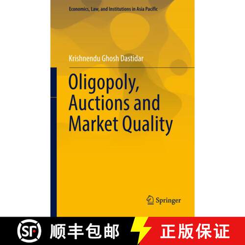 【3-4周达】精装 Oligopoly, Auctions and Market Quality (1st ed. 2017) [9784431553953]