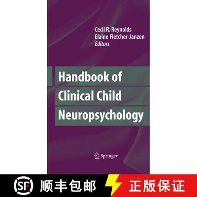 【3-4周达】精装 Handbook of Clinical Child Neuropsychology (3rd ed. 2009) [9780387707082]