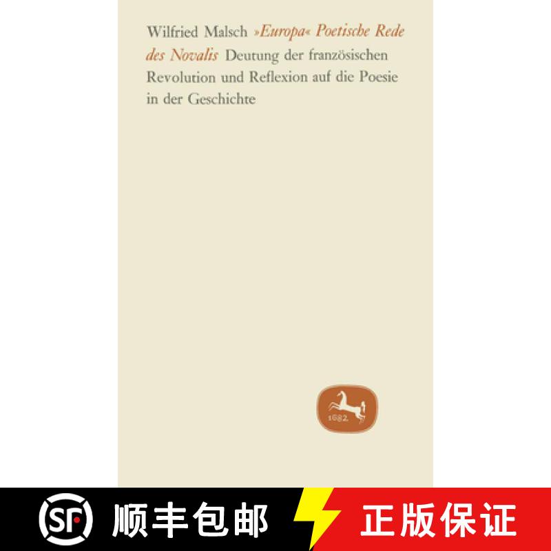 【3-4周达】Europa: Poetische Rede des Novalis [9783476996268]