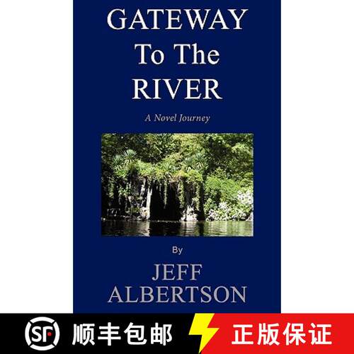 【3-4周达】Gateway to the River [9780557202560]
