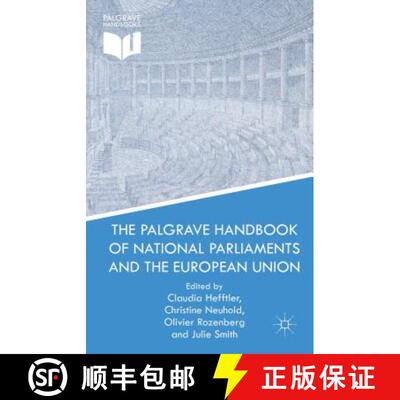 【3-4周达】The Palgrave Handbook of National Parliaments and the European Union [9781137289124]