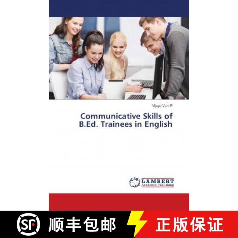 预订 Communicative Skills of B.Ed. Trainees in English [9786139889334]