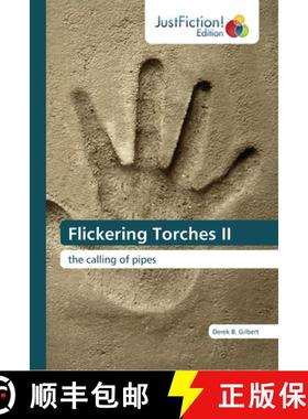 预订 Flickering Torches II [9783659470974]