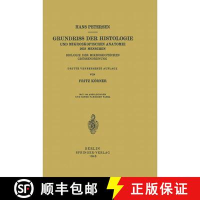 【3-4周达】Grundriss Der Histologie Und Mikroskopischen Anatomie Des Menschen: Biologie Der Mikroskop... [9783642893520]