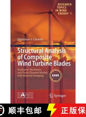 【3-4周达】Structural Analysis of Composite Wind Turbine Blades : Nonlinear Mechanics and Finite Elem... [9783319008639]