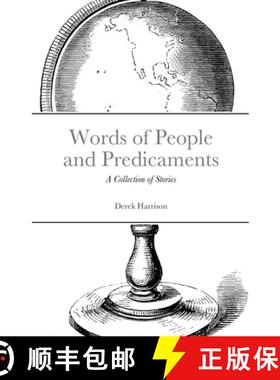 【3-4周达】Words of People and Predicaments: A Collection of Stories [9781716938399]