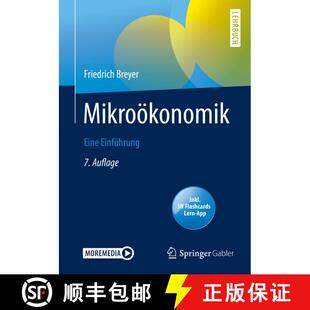【3-4周达】Mikroökonomik : Eine Einführung (7., überarbeitete und aktualisierte Aufl. 2020) [9783662607787]