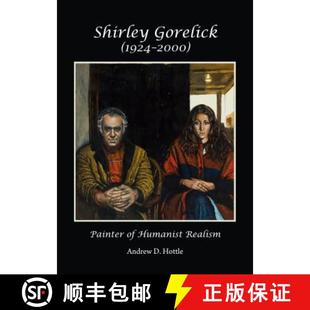 Gorelick 9781443866910 Realism Humanist Painter 2000 1924â Shirley 预订