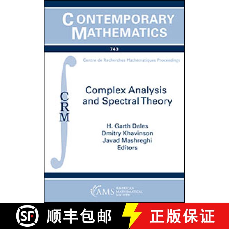 【3-4周达】Complex Analysis and Spectral Theory [9781470446925]