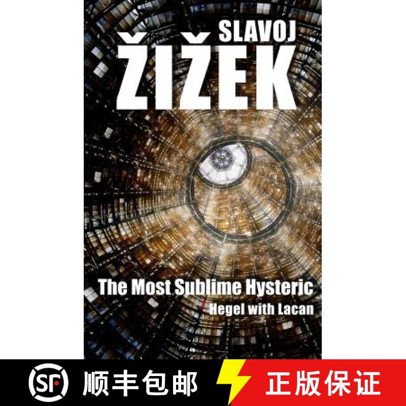 【2-3周达】The Most Sublime Hysteric - Hegel With Lacan [Wiley哲学] [9780745663753]