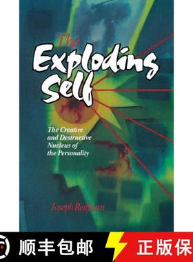 【3-4周达】The Exploding Self: The Creative and Destructive Nucleus of the Personality [9780933029606]