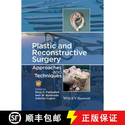 【3-4周达】精装 Plastic And Reconstructive Surgery - Approaches And Techniques [Wiley医学] [9781118655429]
