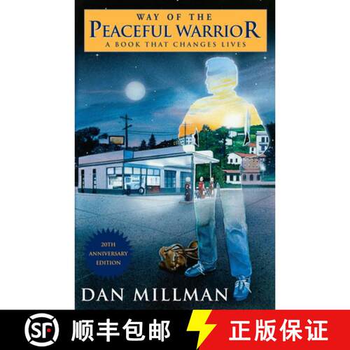 现货 深夜加油站遇见苏格拉底：和平勇士之道 The Way of the Peaceful Warrior [9780915811892]