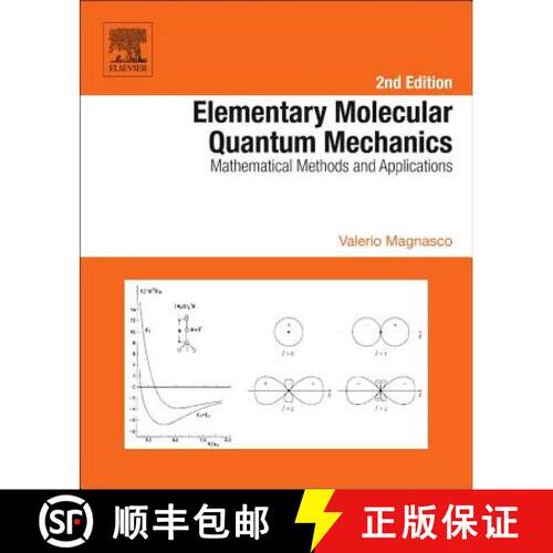 【3-4周达】精装 Elementary Molecular Quantum Mechanics: Mathematical Methods and Applications [9780444626479]