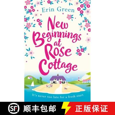 【3-4周达】New Beginnings at Rose Cottage: Staycation in Devon this summer - where friendship, home c... [9781472263551]