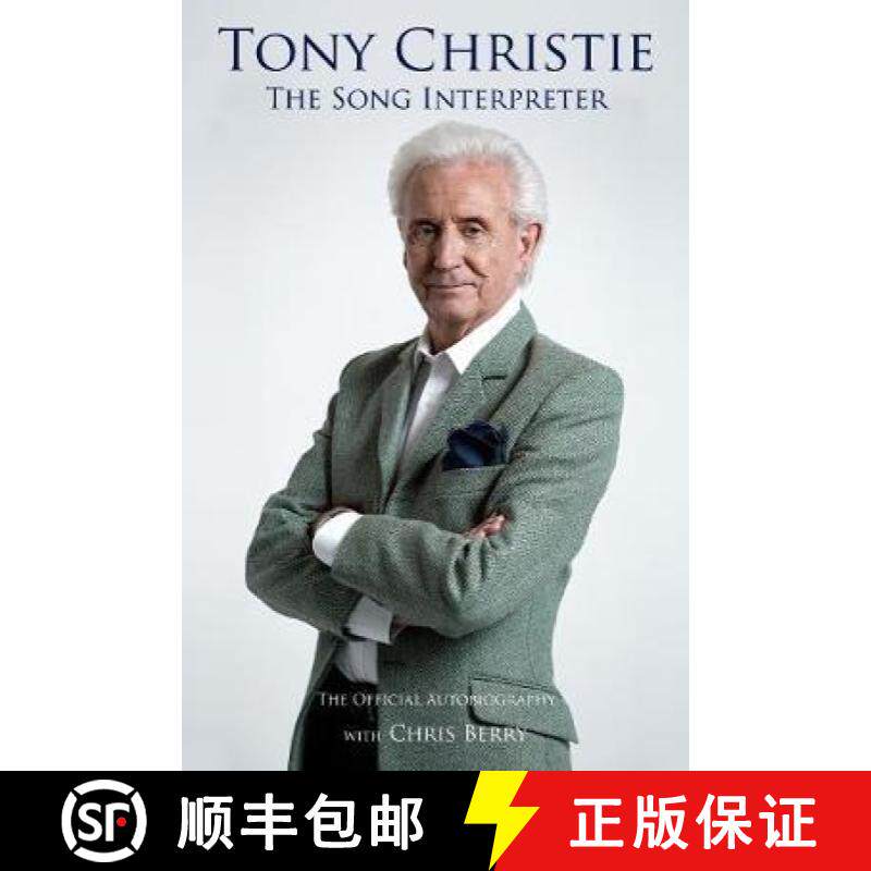 【3-4周达】Tony Christie: The Song Interpreter [9781912101085]
