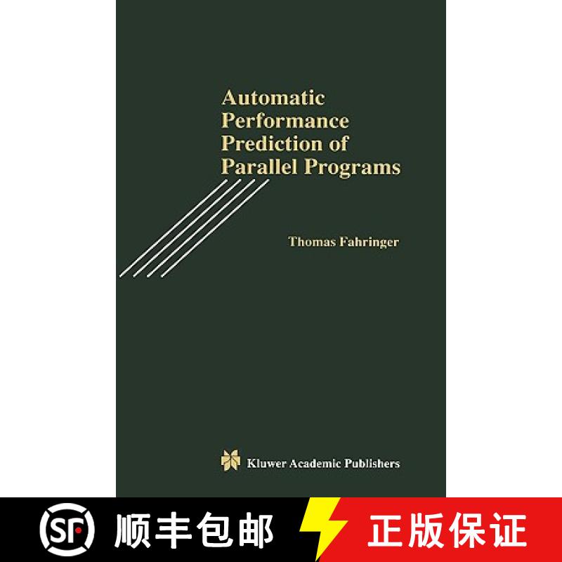 【3-4周达】Automatic Performance Prediction of Parallel Programs [9780792397083]