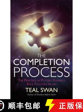 【3-4周达】Completion Process: The Practice of Putting Yourself Back Together Again [9781781806685]